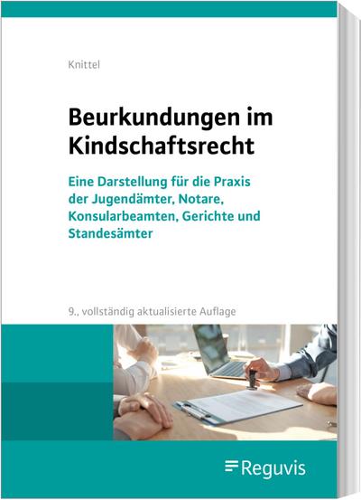 Beurkundungen im Kindschaftsrecht