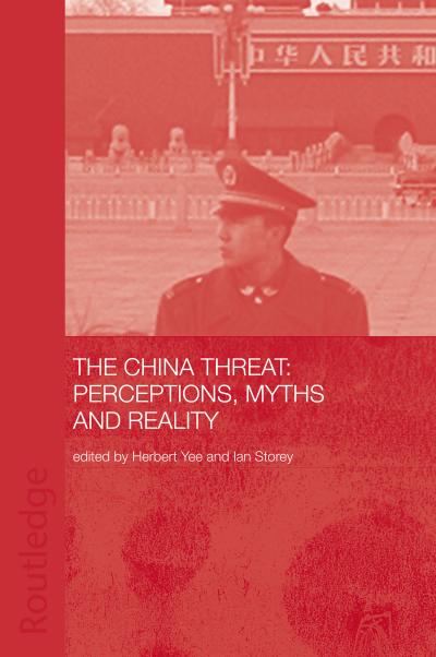 China Threat: Perceptions Myths