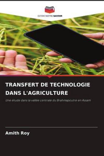 TRANSFERT DE TECHNOLOGIE DANS L’AGRICULTURE