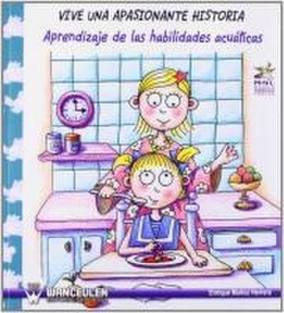 Vive una apasionante historia. Aprendizaje de las habilidades acuáticas