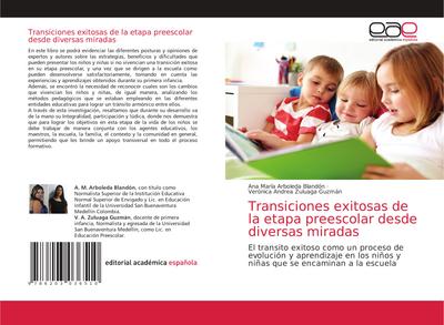 Transiciones exitosas de la etapa preescolar desde diversas miradas
