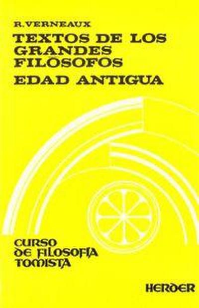 Textos de los grandes filósofos : edad antigua