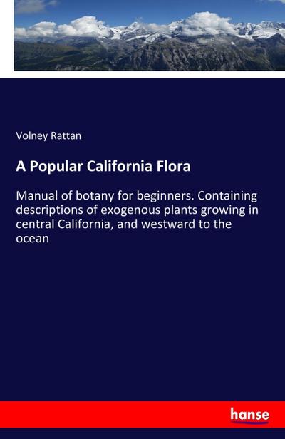 A Popular California Flora