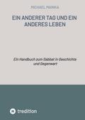 Ein anderer Tag und ein anderes Leben