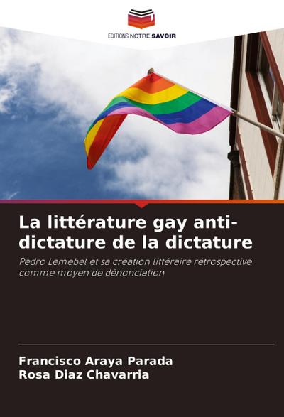 La littérature gay anti-dictature de la dictature