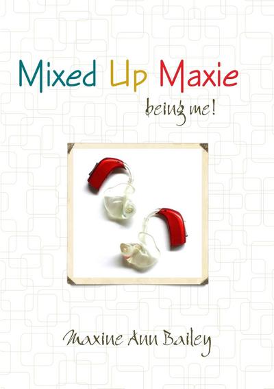 Mixed Up Maxie being me! 2nd Revision july