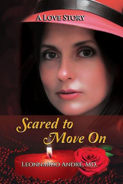 Scared to Move On