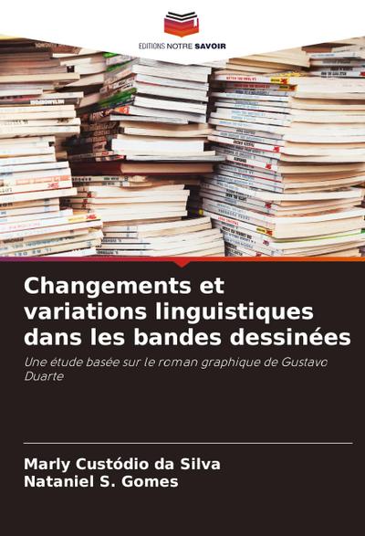 Changements et variations linguistiques dans les bandes dessinées