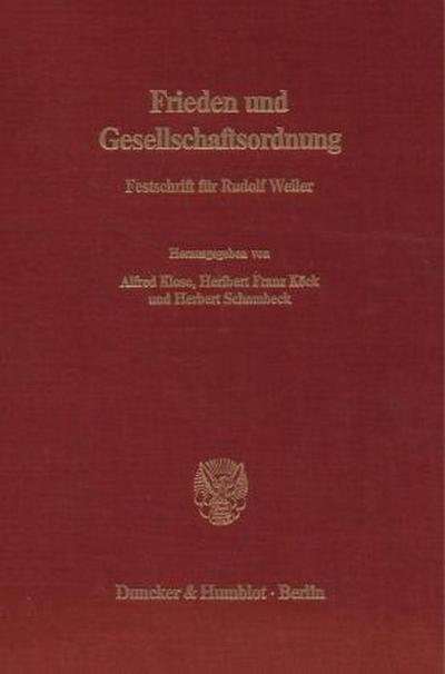 Frieden und Gesellschaftsordnung.