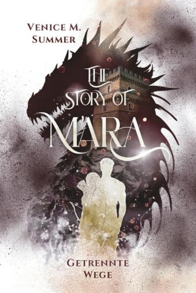 The Story of Mara - Getrennte Wege (inklusive Farbillustrationen)