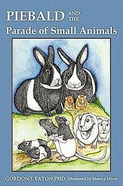 Piebald and the Parade of Small Animals