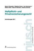 Haftpflicht- und Privatversicherungsrecht, Entwick