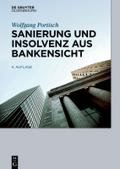 Sanierung und Insolvenz aus Bankensicht