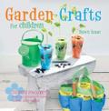 Garden Crafts for Children