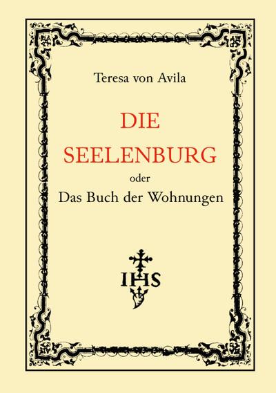 Die Seelenburg oder Das Buch der Wohnungen