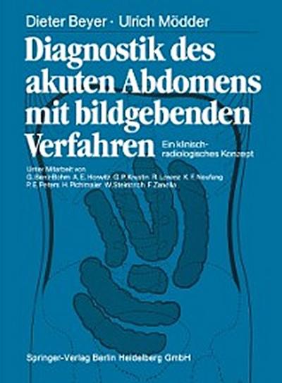 Diagnostik des akuten Abdomens mit bildgebenden Verfahren