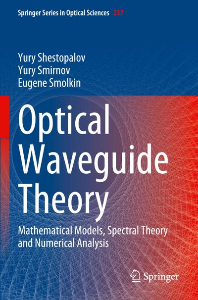 Optical Waveguide Theory