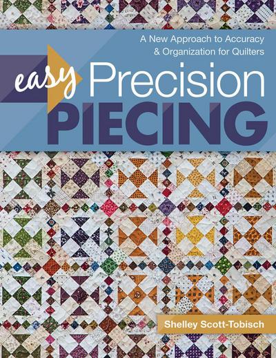 Easy Precision Piecing
