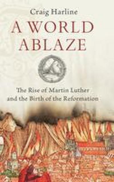 World Ablaze