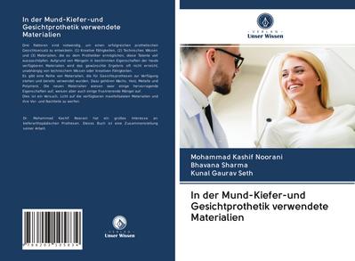 In der Mund-Kiefer-und Gesichtprothetik verwendete Materialien