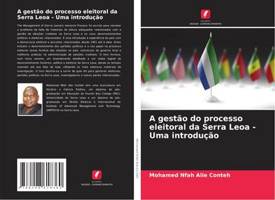 A gestão do processo eleitoral da Serra Leoa - Uma introdução
