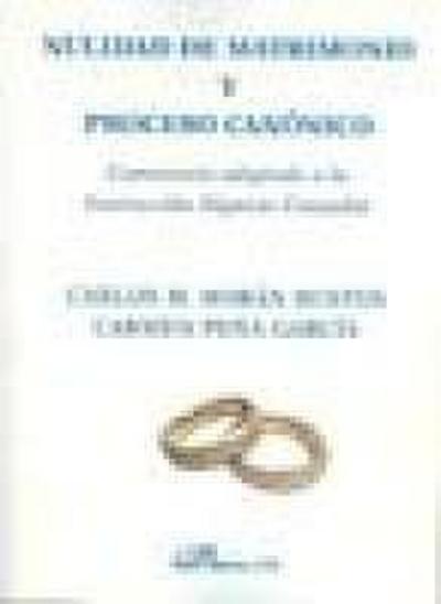 Nulidad de matrimonio y proceso canónico