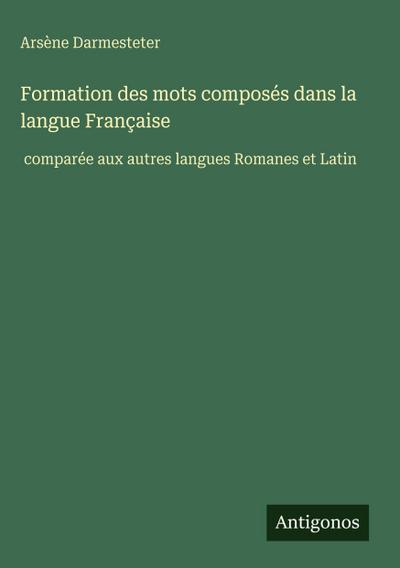 Formation des mots composés dans la langue Française