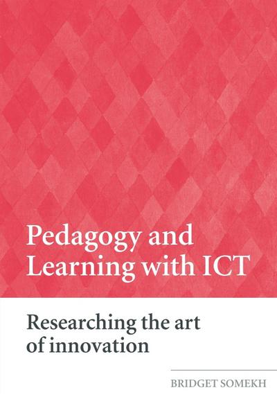 Pedagogy and Learning with ICT