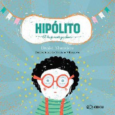 Hipólito el hipnotizador