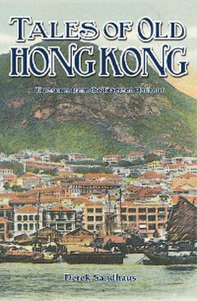 Tales of Old Hong Kong