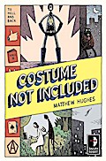 Costume Not Included