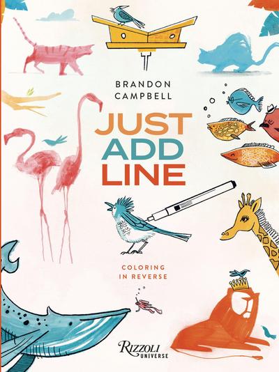 Brandon Campbell’s Just Add Line