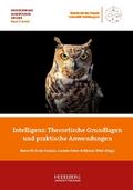 Intelligenz - Theoretische Grundlagen und praktisc