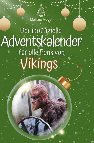 Der inoffizielle Adventskalender für alle Fans von Vikings