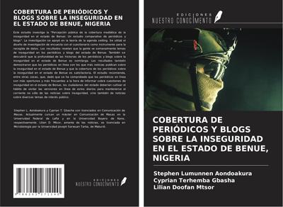 COBERTURA DE PERIÓDICOS Y BLOGS SOBRE LA INSEGURIDAD EN EL ESTADO DE BENUE, NIGERIA