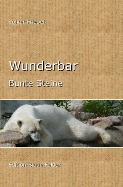 Wunderbar