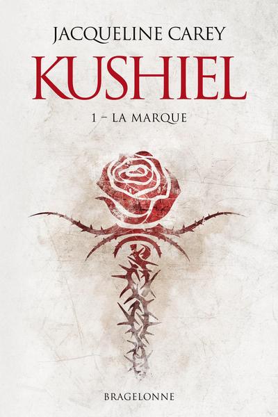 Kushiel, T1 : La Marque