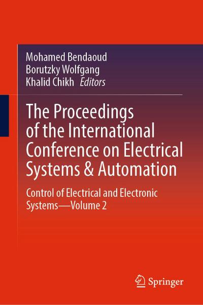 The Proceedings of the International Conference on Electrical Systems & Automation