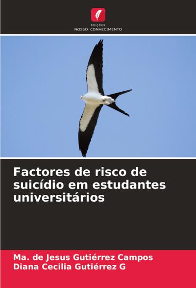 Factores de risco de suicídio em estudantes universitários