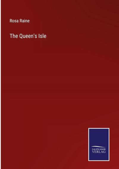 The Queen’s Isle