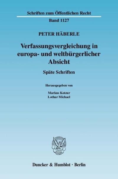 Verfassungsvergleichung in europa- und weltbürgerlicher Absicht