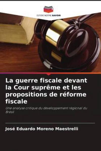 La guerre fiscale devant la Cour suprême et les propositions de réforme fiscale