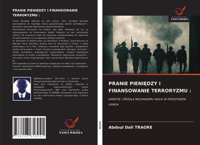 PRANIE PIENI¿DZY I FINANSOWANIE TERRORYZMU :