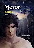 Moron (1) - Großdruck: Zirkon