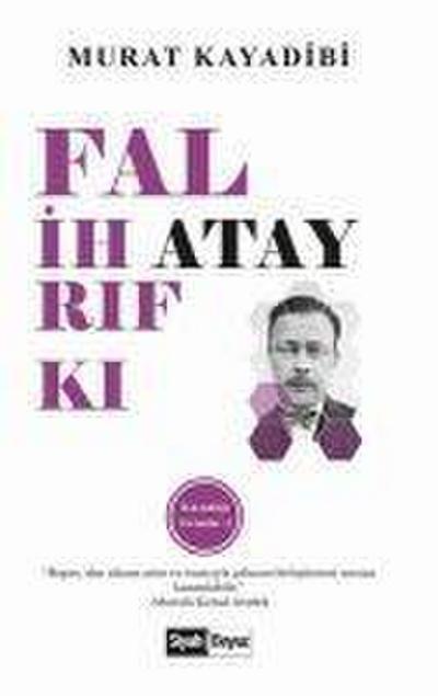 Falih Rifki Atay - Karanligi Yirtanlar 3
