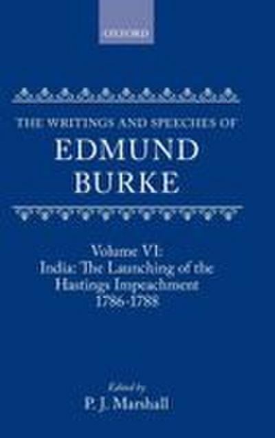 The Writings and Speeches of Edmund Burke
