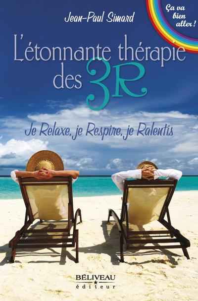 L’etonnante therapie des 3R