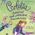 Carlotta - Internat und plötzlich Freundinnen