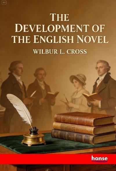 The Development of the English Novel