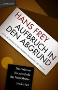 Aufbruch in den Abgrund
